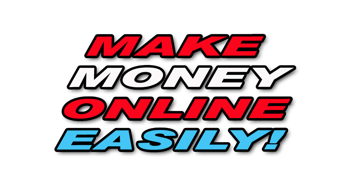 Make Money Online Easily– The Basics On How To Start